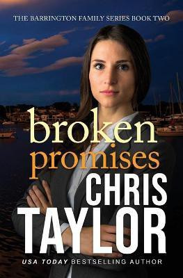 Broken Promises(English, Paperback, Taylor Chris)