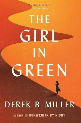 The Girl in Green(English, Paperback, Miller Derek B)