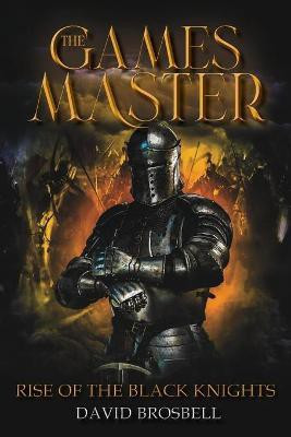 The Games Master(English, Paperback, Brosbell David)