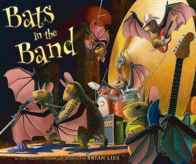 Bats in the Band(English, Paperback, Lies Brian)