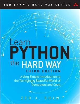 Learn Python the Hard Way(English, Mixed media product, Shaw Zed)