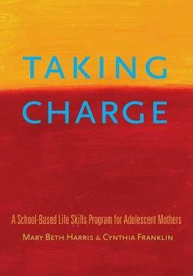 Taking Charge(English, Paperback, Harris Mary Beth)