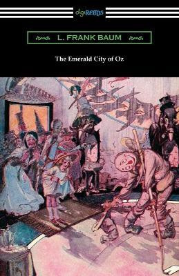 The Emerald City of Oz(English, Paperback, Baum L Frank)