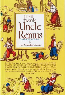 Favorite Uncle Remus(English, Hardcover, Harris Joel Chandler)