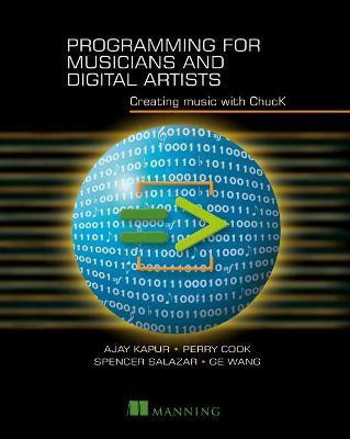 Programming for Musicians and Digital Artists(English, Paperback, Kapur Ajay)