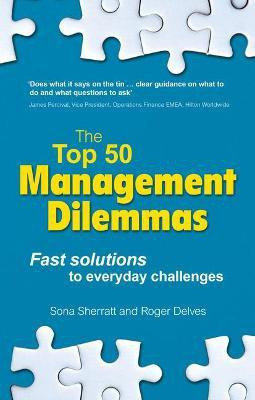 Top 50 Management Dilemmas, The(English, Paperback, Sherratt Sona)