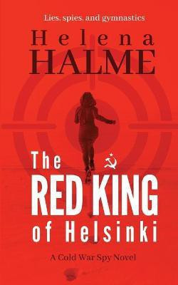 The Red King of Helsinki(English, Paperback, Halme Helena)