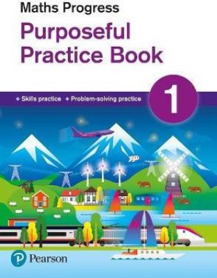 Maths Progress Purposeful Practice Book 1 Second Edition(English, Paperback, Pate Katherine)