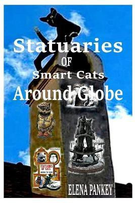 Statuaries of Cats(English, Paperback, Pankey Elena)