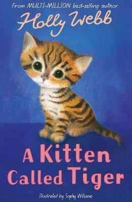 A Kitten Called Tiger(English, Paperback, Webb Holly)
