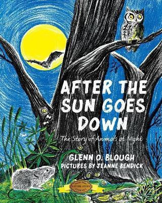 After the Sun Goes Down(English, Paperback, Blough Glenn O)