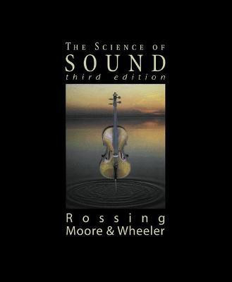 Science of Sound, The(English, Hardcover, Rossing Thomas)