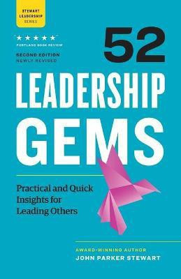 52 Leadership Gems(English, Paperback, Stewart John Parker)