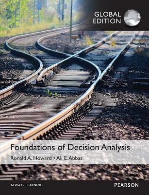 Foundations of Decision Analysis, Global Edition(English, Paperback, Abbas Ali)