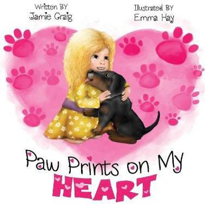 Paw Prints On My Heart(English, Paperback, Craig Jamie)