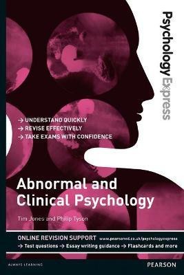 Psychology Express: Abnormal and Clinical Psychology(English, Paperback, Jones Tim)