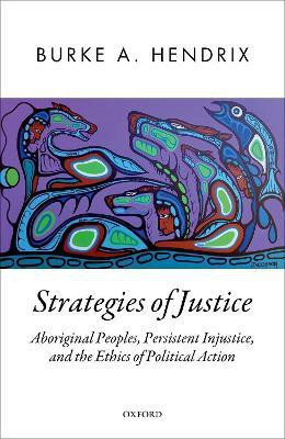 Strategies of Justice(English, Hardcover, Hendrix Burke A.)