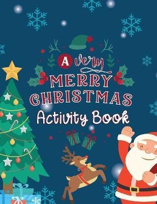 A Very Merry Christmas Activity Book(English, Paperback, Simmons Alison)