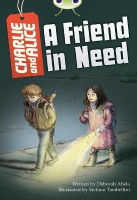 Bug Club Independent Fiction Year 4 Grey B Charlie and Alice A Friend in Need(English, Paperback, unknown)
