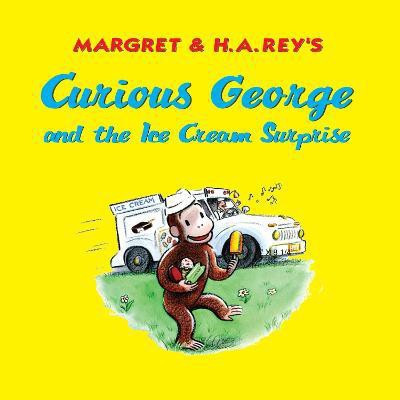 Curious George And The Ice Cream Surprise(English, Paperback, unknown)