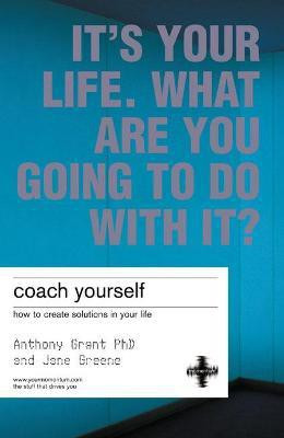Coach Yourself(English, Paperback, Grant Anthony)