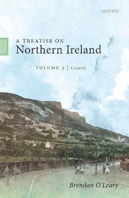 A Treatise on Northern Ireland, Volume II(English, Hardcover, O'Leary Brendan)