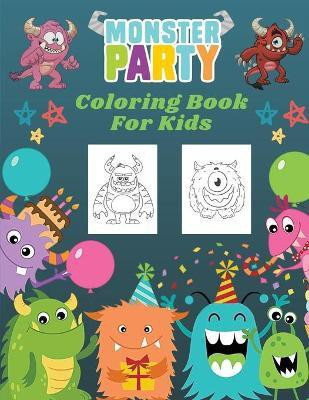 Monster Party Coloring Book For Kids(English, Paperback, Stone Edward)