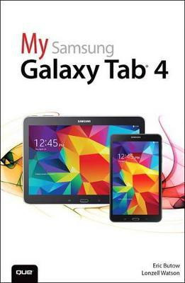 My Samsung Galaxy Tab 4(English, Paperback, Butow Eric)