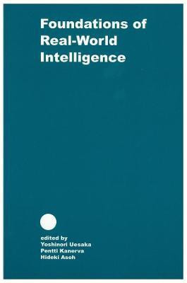 Foundations of Real World Intelligence(English, Paperback, unknown)