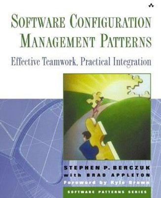 Software Configuration Management Patterns(English, Paperback, Debbie Lafferty Steve)
