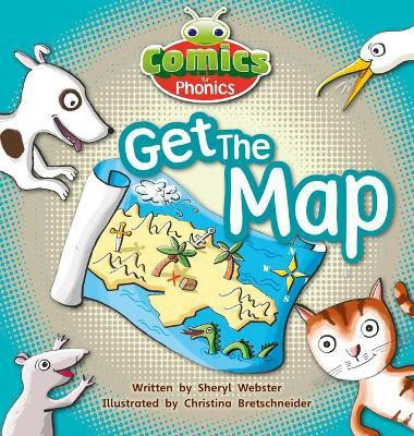 Bug Club Comics for Phonics Reception Phase 2 Set 05 Get the Map!(English, Paperback, Webster Sheryl)