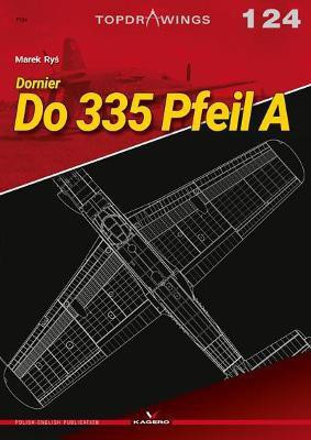 Dornier Do 335 Pfeil a(English, Paperback, Rys Marek)
