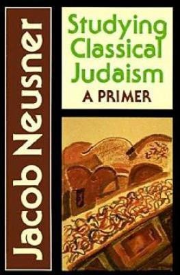 Studying Classical Judaism(English, Paperback, Neusner Jacob)