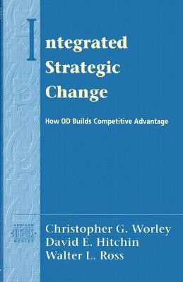 Integrated Strategic Change(English, Paperback, Worley Christopher)