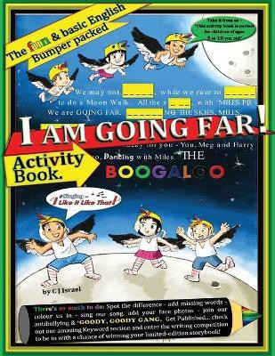 I Am Going Far! - Activity Book(English, Paperback, Israel C J)