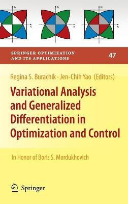 Variational Analysis and Generalized Differentiation in Optimization and Control(English, Hardcover, unknown)