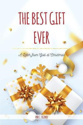 The Best Gift Ever(English, Paperback, Ogonor Fyne C)