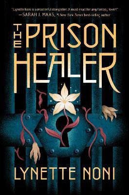 The Prison Healer(English, Hardcover, Noni Lynette)