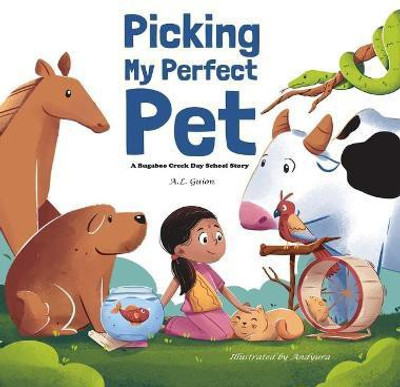 Picking My Perfect Pet(English, Hardcover, Guion A L)
