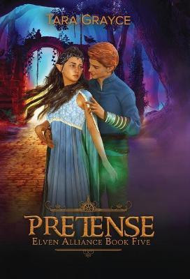 Pretense(English, Hardcover, Grayce Tara)