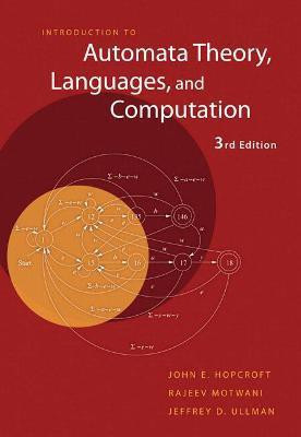 Introduction to Automata Theory, Languages, and Computation(English, Hardcover, Hopcroft John E.)