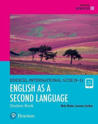 Pearson Edexcel International GCSE (9-1) English as a Second Language Student Book(English, Mixed media product, Winder Nicky)