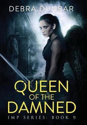Queen of the Damned(English, Hardcover, Dunbar Debra)