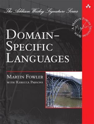 Domain-Specific Languages(English, Hardcover, Fowler Martin)