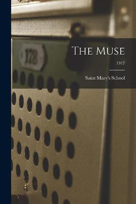 The Muse; 1917(English, Paperback, unknown)