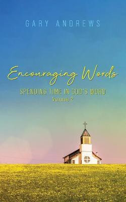Encouraging Words(English, Paperback, Andrews Gary)