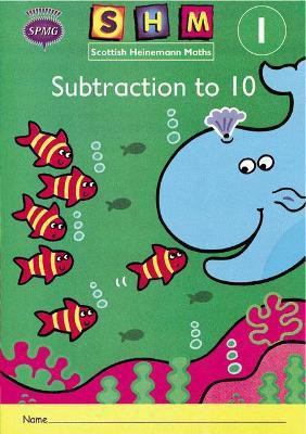 Scottish Heinemann Maths 1: Subtraction to 10 Activity Book 8 Pack(English, Multiple copy pack, unknown)