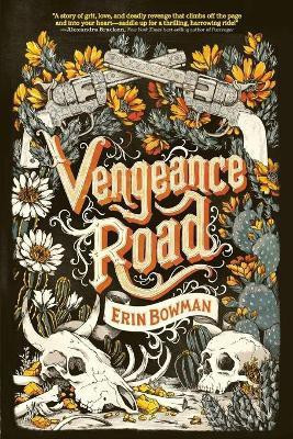 Vengeance Road(English, Paperback, Bowman Erin)