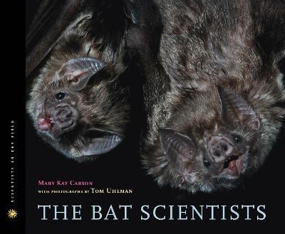 Bat Scientists(English, Hardcover, Carson Mary Kay)