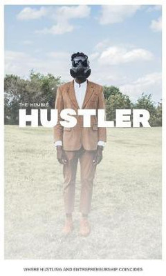 The Humble Hustler(English, Hardcover, Augustin Rome)